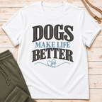 Life Better T-Shirt